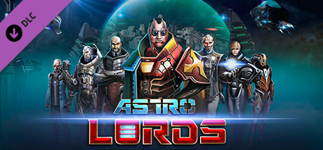 Astro Lords: Quick Start