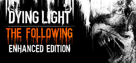 Dying Light Enhanced Edition